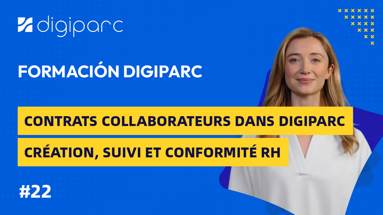 Contrats collaborateurs dans Digiparc : création, suivi et conformité RH