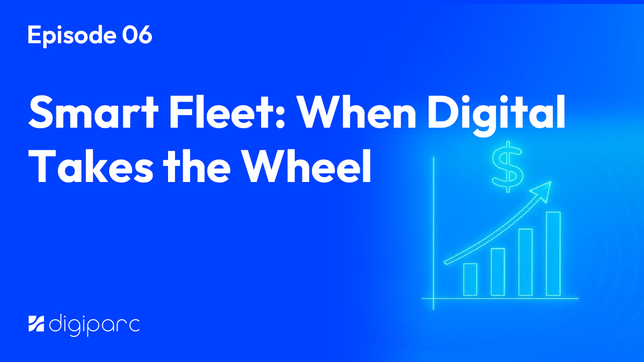 Smart Fleet: When Digital Takes the Wheel